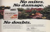 No mites. No damage.archive.lib.msu.edu/tic/wetrt/page/1989jun81-90.pdfNo mites. No damage. No doubts. For mite control, there's no substitute for Pentac Aquaflow® It kills a wide