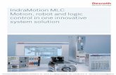 IndraMotion MLC Motion, robot and logic control in one ... · IndraMotion MLC – easy, open and flexible Create your cost-optimized and future-proof automation concepts. On the basis