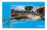 York Region Rapid Transit Corporation · > A YSE Joint Communications Working Group has been coordinated. > Communications, Community Relations and Media Relations plans and protocols