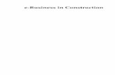 e-Business in Construction€¦ · Kirti Ruikar, Chimay J. Anumba and Patricia Carrillo 3.1 Introduction 23 3.2 e-Business and the construction business processes 25 3.3 e-Business