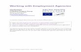 Working with Employment Agencies - SALTO-YOUTH€¦ · Katrien Ponsaerts (Belgium FL) katrien.ponsaerts@jint.be Agnese Otto (Latvia) agnese.otto@jaunatne.gov.lv Francesca Lupo (Italy)