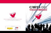 VOLUNTARIADO - ayuntamientoparla.es · CARTA DEL VOLUNTARIADO Plataforma de Entidades de Voluntariado de la Comunidad de Madrid C\ Hileras, 4. 3º Planta. Oficina 9 · 28013 Madrid