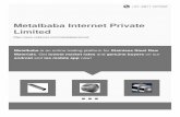 Metalbaba Internet Private Limited€¦ · Incepted in the year 2016 at Delhi (India), we “METALBABA INTERNET PVT. LTD.” are engaged in manufacturing and trading a qualitative
