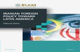 IRANIAN FOREIGN About İRAM POLICY TOWARD LATIN AMERICA€¦ · Turkey’s Involvement in Somalia: A State-Building in Progress (2014). July 2017 Iranian Foreign Policy toward Latin