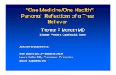 'One Medicine/One Health':Personal Reflections of a True ...super4/33011-34001/33431.pdf · (Argentina) Martin M Kaplan ... • Pet dogs sickened with lead poisoning alerted physicians