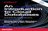 An Introduction to Cloud Databases Databases/An Introduction to... · 2019. 11. 14. · work security. Database servers can participate in these VPCs. You can also set up a virtual