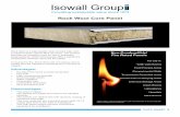Rock Wool Core Panel - isowall.co.za€¦ · Rock Wool Core Panel DATA SHEET 3 Rock Wool is a high quality resin bonded slab, with a predominantly vertical fibre structure. The product