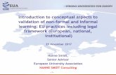 Introduction to conceptual aspects to validation of non ... · Quality Assurance A common European system for quality assurance of higher education: the Standards and Guidelines for