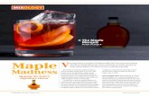 Recipe on page 8 - 802 Spirits...The Maple Marquis courtesy vermontspirits.com 1½ ounces No. 14 Maple Spirit 1 ounce Lillet Rouge ½ ounce Grand Marnier Orange slice for garnish Fill