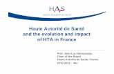 Haute Autorité de Santé and the evolution and impact of HTA in …bvsms.saude.gov.br/bvs/htai/documentos/Jean Harousseau... · 2013. 11. 21. · long term efficacy/safety and impact