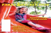 California PARKS RECREATION · 2005). Sensory diets are integrated into a daily schedule spanning all aspects of a child’s routine. The ad-aptation of the term “sensory diet”