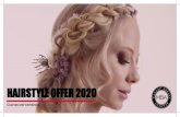 Hairstyle offer 2020 - Make-Up Beauty Academy · hairdressers, makeup artists, stylists made her a participant of that creativity, and conquered it from an early age. After an outstanding