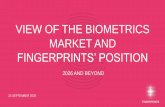Fingerprints´ view of THE biometricS market...Sep 24, 2020  · Market potential 2026 and beyond We believe that: some 6 billion payment devices will be shipped per year (smartcards