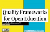 Quality Frameworks for Open Educationlre.eun.org/edrene/seminars/014/1443.pdf · by developing quality indicators, metrics, and instruments. Main objectives: 1. MOOC Design Patterns