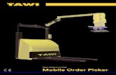 TAWI MOBILE LIFTERS Mobile Order Picker · 2019. 5. 16. · A vacuum lifter on an articulating arm enables you to reach far into pallet racks or to the back wall of a container. Quick