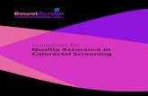 Guidelines for Quality Assurance in Colorectal Screening · 6.5 Quality assurance in CT colonography 39 6.6 References 39 7 Histopathology standards 40 7.1 Standards 41 7.2 References
