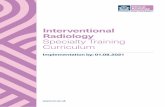 Interventional Radiology Specialty Training Curriculum · curriculum. It aims to meet patient and service need by ensuring that trainees develop the capabilities necessary to sub-specialise