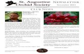 CLUB NEWS - St. Augustine Orchid Society · blooming orchids along with a copy of OrchidWiz Encyclo-pedia and a $50 certificate from Carter and Holmes to be auctioned. ... We’ll