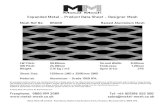 Expanded Metal – Product Data Sheet – Designer Mesh...All expanded metal products are manufactured from a single piece of raw material and are created as a continuous mesh with