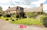 Manor Farm A4 8pp · Manor Farm Originally built in the 16th century and subsequently re-fashioned in the 18th century, with an east range added in the 17th century, Manor Farm is