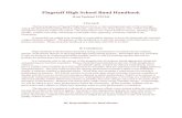 Flagstaff High School Band Handbook · Flagstaff High School Band Handbook (Last Updated 12/22/16) I. Forward The band program at Flagstaff High School forms a vital and important
