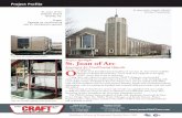 Project Profile - James Craft and SonSt. Joan of Arc Catholic Church Hershey, Pa. Scope: Upgrade air conditioning and air distribution systems Project Spotlight St. Joan of Arc Sanctuary