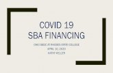 COVID 19 SBA FINANCING - James A. Rhodes State Collegerhodespublic.rhodesstate.edu/.../COVID-19-SBA-Financing.pdf · 2020. 4. 10. · covid 19 sba financing ohio sbdc at rhodes state