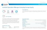 Scottish Equitable JPMorgan Emerging Europe Equity · ISIN SEDOL Aegon mnemonic GB00B3FG3X77 B3FG3X7 XJN Fund objective This fund aims to achieve long-term capital growth by investing
