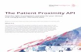 Patient Proximity API/media/informa... · 2020. 7. 12. · Reduce costs and improve trial outcomes with the Patient Proximity API. What it is The Patient Proximity API enables a patient-centric