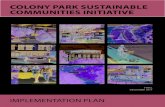 COLONY PARK SUSTAINABLE COMMUNITIES INITIATIVE - Austin, …austintexas.gov/sites/default/files/files/Colony_Park/... · 2020. 2. 20. · 6 COLONY PARK SUSTAINABLE COMMUNITIES INITIATIVE