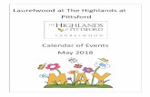 alendar of Events May 2018 - Highlands at Pittsford · 5/6/2014  · 6:30pm - Movie: “Mother's Day” Romantic omedy (Gallery) If you have any questions please dial 641- 6345 for