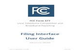 Filing Interface User Guide · Overview 31 Fixed Broadband Subscription - Interactive Data Entry 32 Fixed Broadband Subscription - File Upload 39 Fixed Voice Subscription (Tract Data)