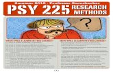 Summer 2018 - Professor Gernsbacher PSY 225RESEARCH …€¦ · [1] PSY 225Summer 2018 - Professor GernsbacherRESEARCH METHODS ... will have two weeks to complete each assignment.