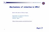Mechanisms of retention in HPLC · HPLC’2013 (Amsterdam) Replaces the outer regions by exponential decays at each side of the PMG peak at 10% peak height, hold to the restriction