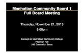 Manhattan Community Board 1 Full Board Meeting · 2020. 7. 29. · Manhattan Community Board 1 Committee Reports • Tribeca Committee - M. Connolly and E. Lewinsohn 1. The Washington