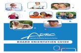 BOARD ORIENTATION GUIDEvalued member of the ADRC board . Your local ADRC will provide additional information and answer questions as your orientation continues . ADRC Mission The ADRC