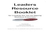 Leaders Resource Booklet · 2 Copyright 2012 Kathy Levac RN MS MQT Health and Wellness Enterprises LLC Contents Movement Exercises .....4