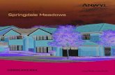 welcome to Springdale Meadows - Anwyl Homes · White UPVc fascia & vented soffit board . Black PVC-U gutters & downpipes. Windows . Sealed double glazed PVC-U windows in white finish