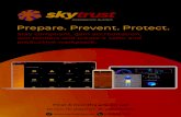 Prepare. Prevent. Protect. - Skytrust€¦ · Prepare. Prevent. Protect. Stay compliant, gain accreditation, win tenders and create a safer and productive workplace. No cost. No obligation.