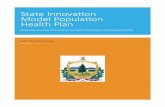 State Innovation Model Population Health Planhealthcareinnovation.vermont.gov/sites/vhcip/files/documents/DRAF… · care, better health, and lower costs through the implementation