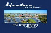 Business View Magazine | August 2019 - Manteca · 250 BUSINESS VIEW MAGAZINE AUGUST 2019 CREATING OPTIONS FOR WORK AT A GLANCE MANTECA, CALIFORNIA WHAT: A city of 83,000 WHERE: San