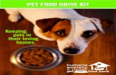 Animal Adoptions & Shelter - PET FOOD DRIVE KIT · 2018. 12. 19. · Animal shelters are full and pet parents are having to make tough, heartbreaking decisions they never thought