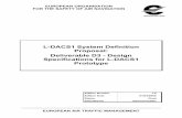 L-DACS1 System Definition Proposal: Deliverable D3 ...€¦ · Deliverable D3 - Design Specifications for L-DACS1 Prototype Page 2 Final Edition: 1.0 DOCUMENT CHARACTERISTICS TITLE