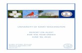 University of Mary Washington for the year ended June 30, 2016 · AUDIT SUMMARY . We have audited the basic financial statements of the University of Mary Washington as of and for
