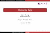 Mining Big Data - Nanjing University · Introduction Stochastic Optimization Distributed Optimization Online Learning SummaryTime Reduction Space Reduction Outline 1 Introduction