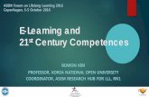E-Learning and 21st Century Competencesasemlllhub.org/fileadmin/...Productivity Leadership and ... Mobile Web 2.0 tools OER / MOOC . 18. 1. E-Learning is more mobile. 19. 2. E-Learning