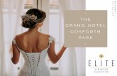 HOTELS THE GRAND HOTEL GOSFORTH PARK · wedding unique to you. Civil Ceremonies The Grand Hotel Gosforth Park holds a licence for civil wedding ceremonies in most of our function