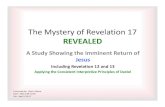 The Mystery of Revelation 17 REVEALED...2017/12/13  · Principles of Bible Study • Paul’s counsel to Timothy: – 16 All Scripture is given by inspiration of God, and is profitable