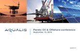 Pareto Oil & Offshore conference - AqualisBraemar ... representation or warranty (express or implied)