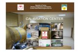Calibration Center.pptx [Salt Okunur] · CalibrationCenterofTurkishStateMeteorologicalService(TSMS)was modernizedin2009andbegantoserveforthecalibrationsofTemperature, RelativeHumidity,Pressure,WindSpeed